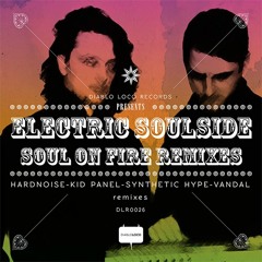Electric Soulside - Soul On Fire (Kid Panel Rmx) /No.15 at Beatport TOP 100 Breaks/