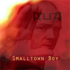 Rua - Smalltown Boy (Bronski Beat remake) pre-master