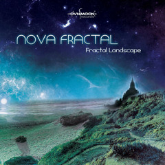 Nova Fractal - Fractal Landscape (Ovnimoon Records)