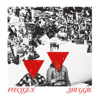 Foxygen - Shuggie
