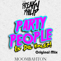 Freaky Philip - Party People (Original mix)