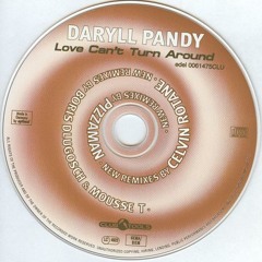 Darryl pandy - love can´t turn around 1996 (dlugosch & mousse t love anthem