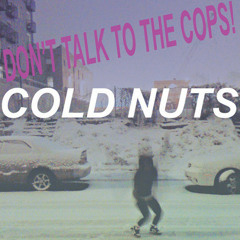 Cold Nuts