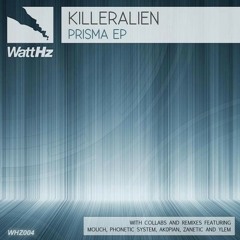 Mouch & Killeralien - Prisma [WattHz Records AUS]