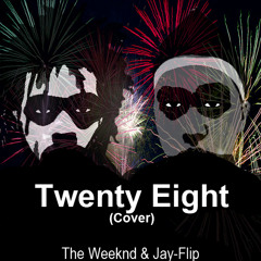 The Weeknd - Twenty Eight (Cover by Jay Vera)