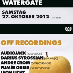 LIVE at WATERGATE BERLIN - DARIUS SYROSSIAN (OFF Recordings party) October 2012