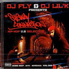 Mixtape - DJ FLY & DJ LIL'K (OREL) Subway Connection (2007)