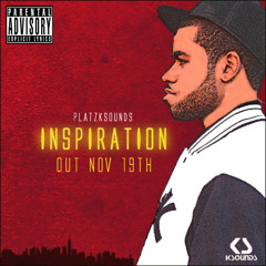 Platz Ksounds - Inspiration ( MIXTAPE )