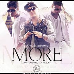 MORE ZION Y LENOX FT NOVA Y JORY Y KEN RMX DJ ANMA