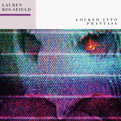 Lauren Bousfield - 06 - A Tiny Streak Of Daylight (with Judy Balmin)