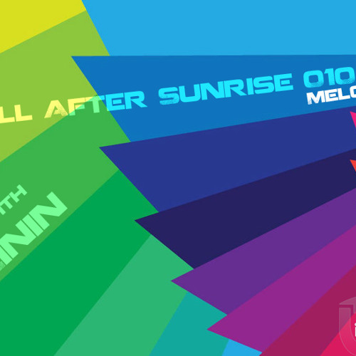 Linin - Chill After Sunrise 010 (Melodic)