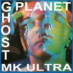 GHOST PLANET - M K . U L T R A