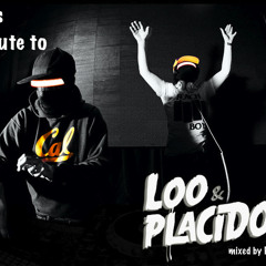 Loo & Placido - a Tribute Mix