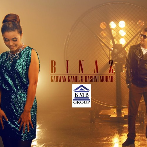 Karwan Kamil  &  Dashni Morad - Binaz 2012
