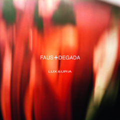 Lux&Uria by Faust Degada (12 MIXED TRACKS)