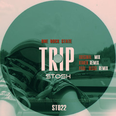 One Rock State - Trip