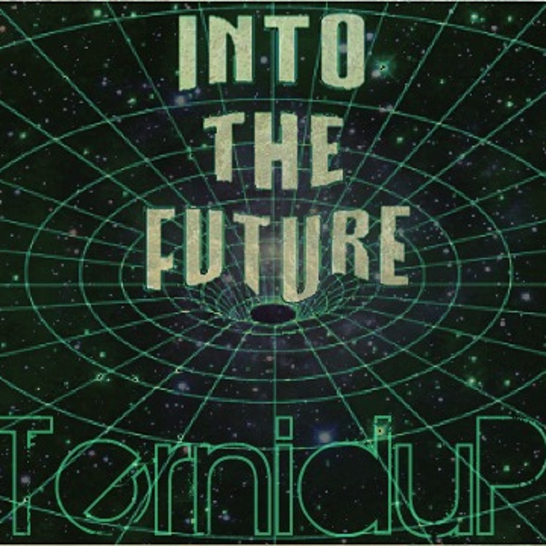 Stream Into The Future by Ternidup | Listen online for free on SoundCloud