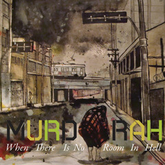 Murdarah-Don´t Fuck Wit Me