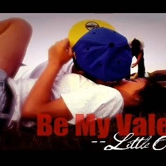 Be My Valentine (2011) - Little O