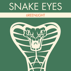 Snake Eyes (Original Mix)