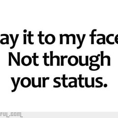 Say It To My Face - Tony Playboi