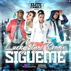 Elite Family - Siguéme (LuckyStars Remix)