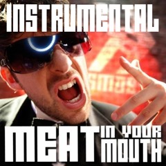 Smosh - Meat In Your Mouth - Instrumental