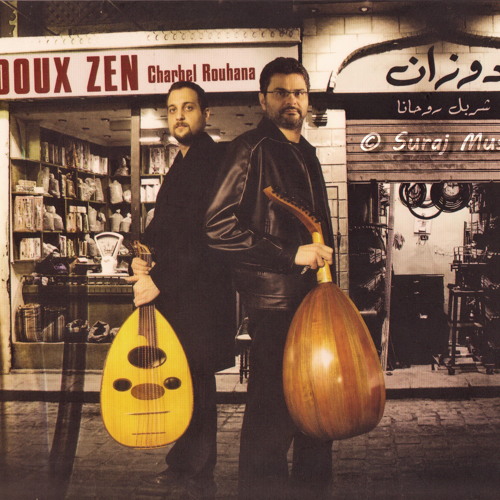 05 - Hakaya Charbel Rouhana - 2010 - Doux Zen شربيل روحانا  حكاية