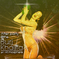 After party@the Burj Khalifa pt1. At.mosphere