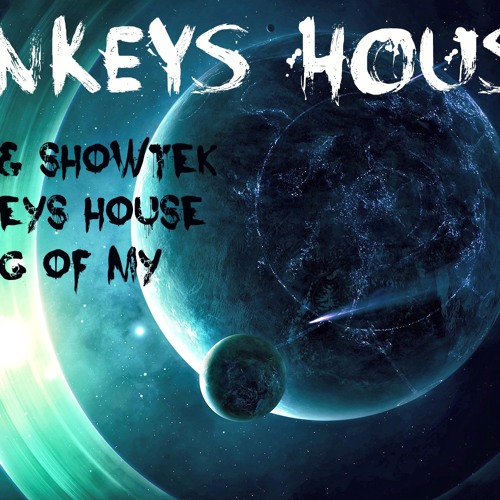 Tiesto & Showtek & Monkeys House -Sending of my mad