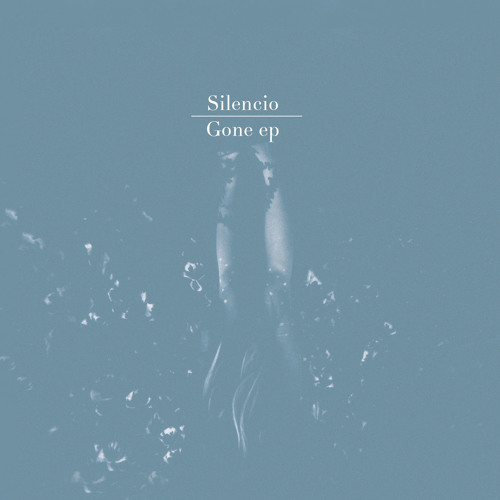 Gone by Silencio (Bruno Fleutelot remix)
