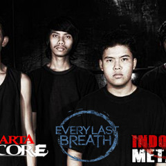 Every Last Breath - Komitmen Palsu