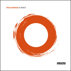 Per Hammar - 8-Track (Original Mix) // Intacto
