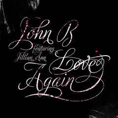 John B ft. Jillian Ann - Love Again (Original Mix) [CLIP]