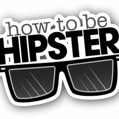 Awesomatic-Mister Hipster