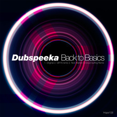 Dubspeeka : Back To Basics (Clip)
