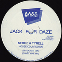 Clone Jack For Daze 015 - Serge & Tyrell - House Countdown