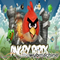 Angry Birds Theme Song HD (Wub Machine Drum & Bass Remix)