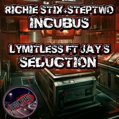 LYMITLESS-FEAT JAY S - SEDUCTION - OUT NOW!!!!
