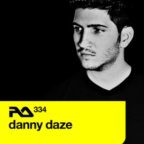 Danny Daze - Resident Advisor Podcast #334