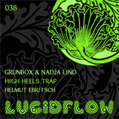 LF038 - Grunbox And Nadja Lind - High Heels Trap - Helmut's Table Dance