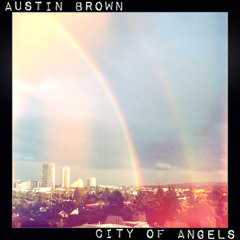 Austin Brown - City of Angels