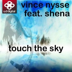 Vince Nysse Touch the Sky Loose Spring Steve Remix