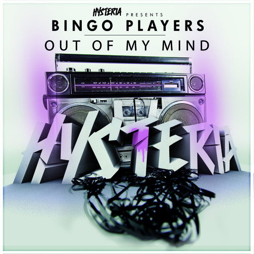 Bingo Players - Out Of My Mind