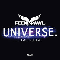 Feenixpawl feat. Quilla - Universe (Original Mix) *PREVIEW*