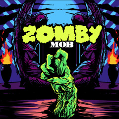 Zombie Mobbin MASTER1