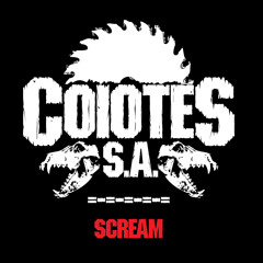 Coiotes S.A - Scream
