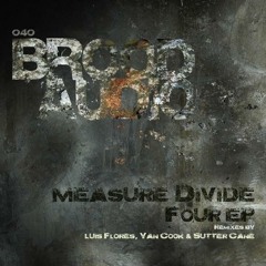 Measure Divide - MD6 (Luis Flores Remix)