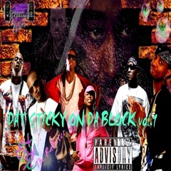 DAT STICKY ON DA BLOCK VOL.1-Lil Wayne Got Money-(Mixed by The RaBster,Beat Produced By G-Money)