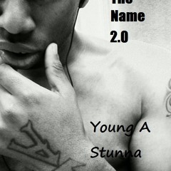 My way Young A Stunna
